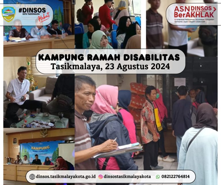 DINAS SOSIAL KOTA TASIKMALAYA                           TURUT HADIR DALAM ACARA KAMPUNG RAMAH DISABILITAS